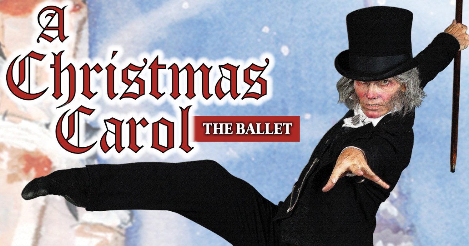 Ballet Magnificat presents "A Christmas Carol"